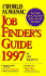 The World Almanac Job Finders Guide 1997