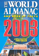 The World Almanac and Book of Facts 2003