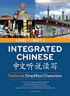 Integrated Chinese: Textbook Traditional Characters = [Zhong Wen Ting Du Shuo XIE]