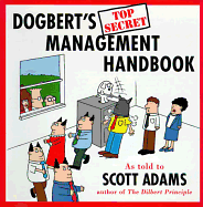Dogbert's Top Secret Management Handbook