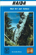 Haida: Their Art and Culture