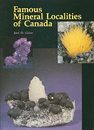 Famous Mineral Localities of Canada