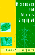 Microwaves and Wireless Simplified