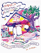 Sark's Journal and Play!book: A Place to Dream While Awake