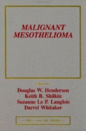 Malignant Mesothelioma