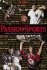 Passion for Sports: Athletes Tell Their Stories of Why They Love Their Games