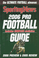 Pro Football Guide 2006: 2006 Preview and 2005 Review