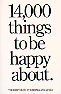 14,000 Things to Be Happy about