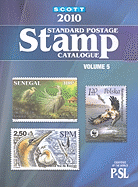 Scott Standard Postage Stamp Catalogue, Volume 5: Countries of the World, P-SL