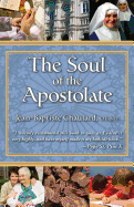 The soul of the apostolate.