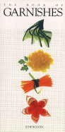 The Book of Garnishes