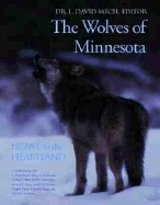 The Wolves of Minnesota: Howl in the Heartland