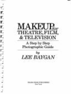 Makeup for theatre, film, & television : a step by step photographic guide