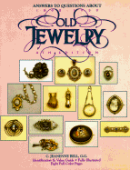 Answers to Questions about Old Jewelry 