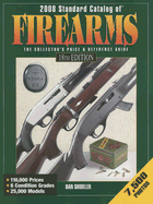 Standard Catalog of Firearms: The Collector's Price & Reference Guide