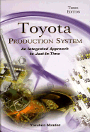 Toyota Production System: An Integrated Approach to Just-In-Time