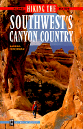 Hiking the Southwest's Canyon Country