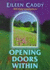 Opening Doors Within (H)