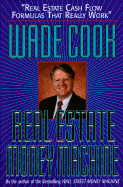 The Real Estate Money Machine