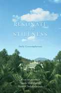 Resonate with Stillness: Daily Contemplations