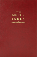 The Merck Index: An Encyclopedia of Chemicals, Drugs, and Biologicals