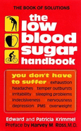 The low blood sugar handbook, you don't have to suffer--