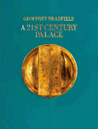 A 21st Century Palace