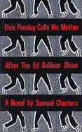 Elvis Presley Calls His Mother After the Ed Sulliv