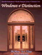 Windows of Distinction: Collection One