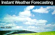 Instant Weather Forecasting