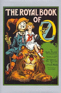 The Royal Book of Oz By Thompson, Ruth