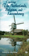 Cycling the Netherlands, Belgium and Luxembourg