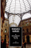 Modern Naples: A Documentary History, 1799-1999