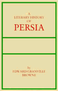 A Literary History of Persia
