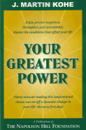 Your greatest power