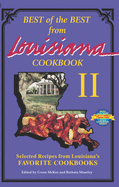 Best of the Best from Louisiana: Selected Recipes from Louisiana's Favorite Cookbooks