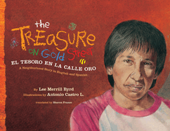 The Treasure on Gold Street/El Tesoro En La Calle Oro: A Neighborhood Story in Spanish and English