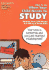 What to Do When Your Child Needs to Study: Helping Your Child Master Test-Taking & Study Skills