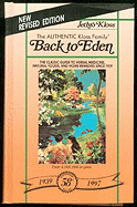 Back to Eden: A Human Interest Story of Health and Restoration to Be Found in Herb, Root and Bark