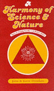 Harmony of Science and Nature: Ways of Staying Healthy in a Modern World