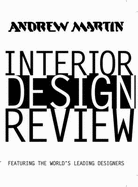 Andrew Martin Interior Design Review: v. 7: Featuring the World's Leading Designers