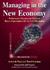 Managing in the New Economy: Renewing Organisations for a New Millennium