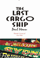The Last Cargo Ship