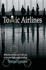 Toxic Airlines