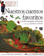 Nuestros Cuentos Favoritos: de Diversas Partes del Mundo