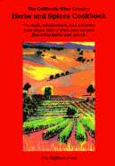 The California Wine Country Herbs & Spices Cookbook