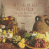 A Taste of the Good Life: From the Heart of the Mediterranean