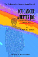 You Can Get a Better Job
