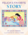 Felicia's Favorite Story