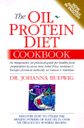 The Oil-Protein Diet Cookbook